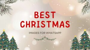 Best Christmas Images for Whats App