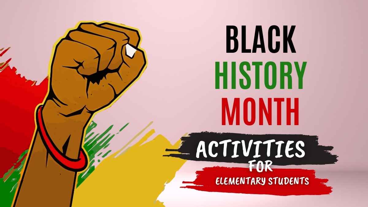 Black history month activities for elementary students