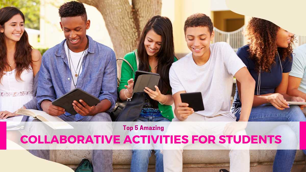 Collaborative Activities for Students