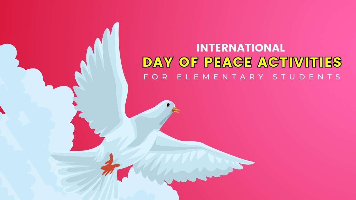 International Day of Peace Activities for Elementary Students