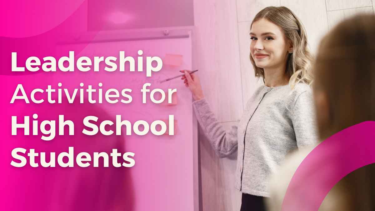 Leadership Activities for High School Students