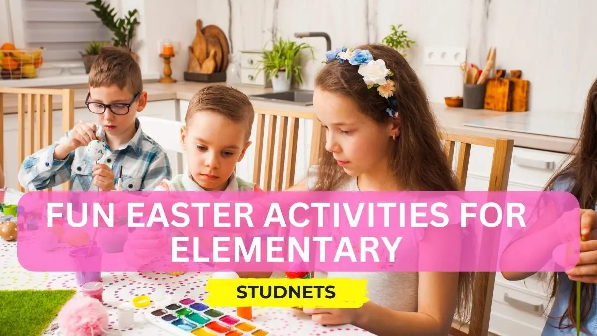 Fun Easter Activities For Elementary Students