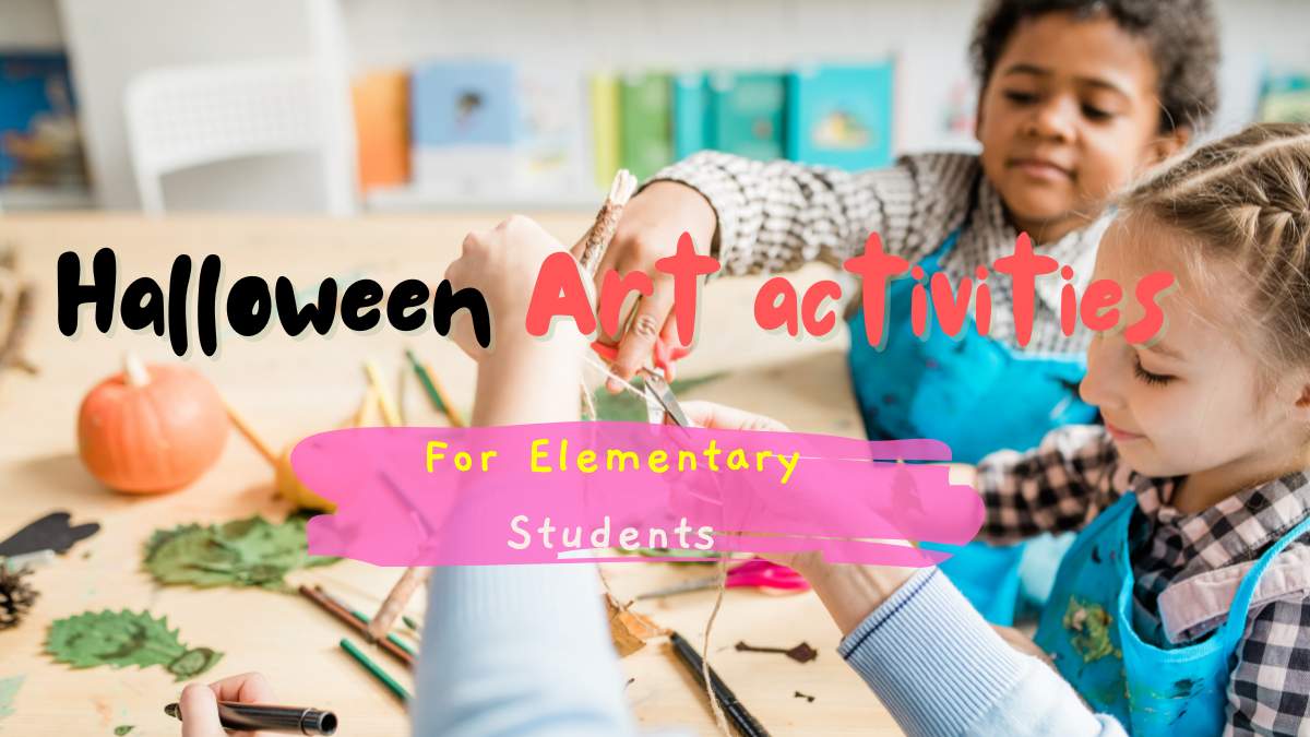 Halloween Art activities For Elementary Students